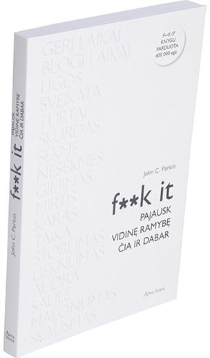 John C. Parkin - F**k it. Pajausk vidinę ramybę čia ir dabar - 000000000001111800