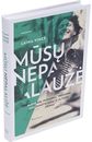 Laima Vincė - Mūsų nepalaužė. Partizanų, ryšininkų, tremtinių, holokausto aukų ir jų šeimų lik imai - 000000000001111850