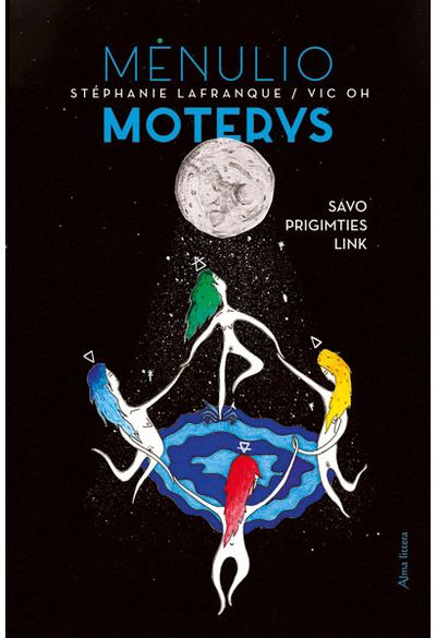 Stephanie Lefranc, Vic Oh - Mėnulio moterys - 000000000001111911