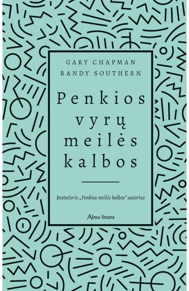 Gary Chapman, Randy Souther - Penkios vyrų meilės kalbos - 000000000001111959