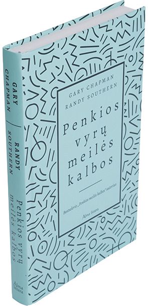 Gary Chapman, Randy Souther - Penkios vyrų meilės kalbos - 000000000001111959