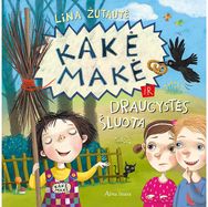 Kakė Makė ir draugystės šluota