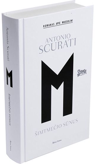 Antonio Scurati - M., šimtmečio sūnus - 000000000001112075