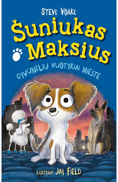 Steve Voake - Šuniukas Maksius. Gyvūnėlių nuotykiai mieste - 000000000001112140