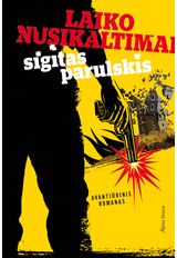 Sigitas Parulskis - Laiko nusikaltimai - 000000000001112156
