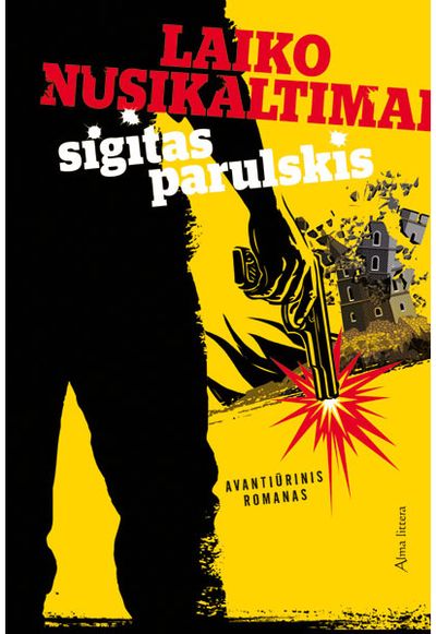 Sigitas Parulskis - Laiko nusikaltimai - 000000000001112156