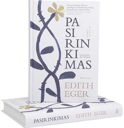 Edith E Eger - Pasirinkimas - 000000000001112172