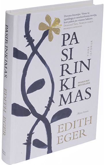 Edith E Eger - Pasirinkimas - 000000000001112172