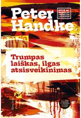 Trumpas laiškas, ilgas atsisveikinimas