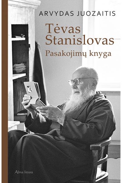 Arvydas Juozaitis - Tėvas Stanislovas - 000000000001112213