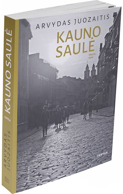 Arvydas Juozaitis - Kauno saulė - 000000000001112220