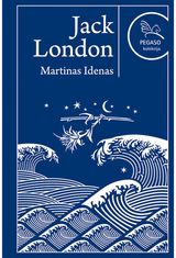Jack London - Martinas Idenas. Pegaso kolekcija - 000000000001112247