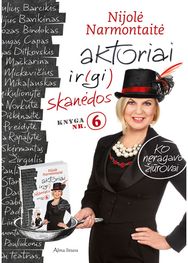 Aktoriai ir(gi) skanėdos. Ko neragavo žiūrovai