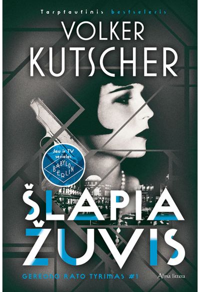 Volker Kutscher - Šlapia žuvis. Gereono Rato tyrimas #1 - 000000000001112349