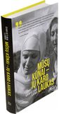 Christina Lamb - Mūsų kūnai - jų karo laukas - 000000000001112395