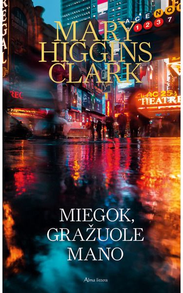 Mary Higgins Clark - Miegok, gražuole mano - 000000000001112441