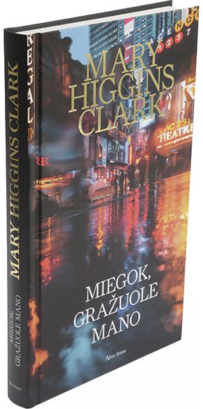 Mary Higgins Clark - Miegok, gražuole mano - 000000000001112441