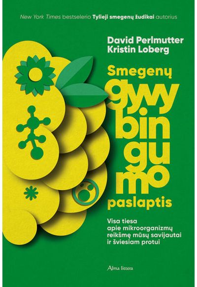 David Perlmutter, Kristin Loberg - Smegenų gyvybingumo paslaptis - 000000000001112448