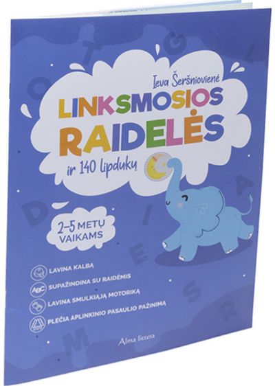 Ieva Šeršniovienė - Linksmosios raidelės ir 140 lipdukų - 000000000001112490