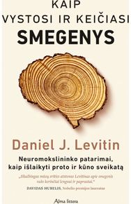 Kaip vystosi ir keičiasi smegenys