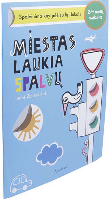 Indrė Zalieckienė - Miestas laukia spalvų - 000000000001112544