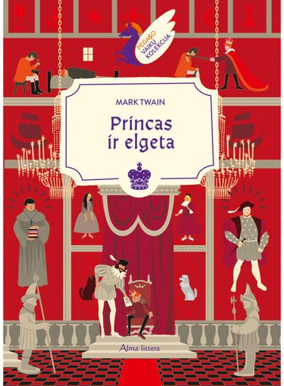 Mark Twain - Princas ir elgeta. Pegaso vaikų kolekcija - 000000000001112579