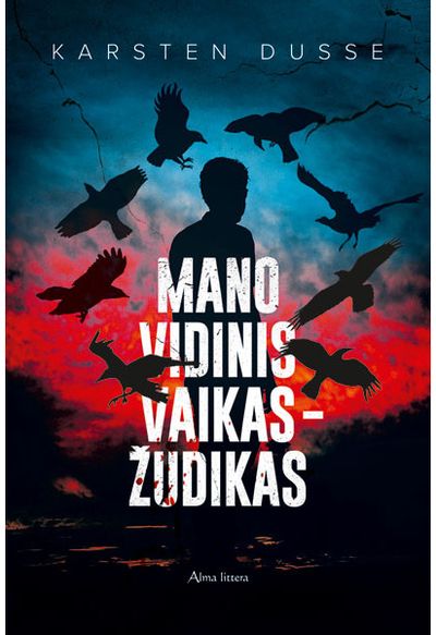 Karsten Dusse - Mano vidinis vaikas - žudikas - 000000000001112596