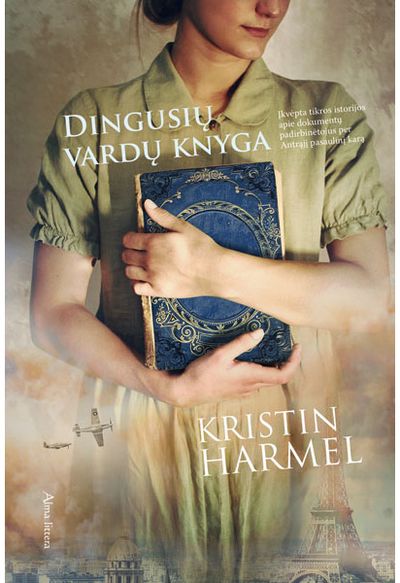 Kristin Harmel - Dingusių vardų knyga - 000000000001112627