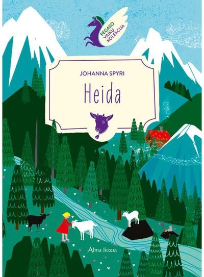 Johanna Spyri - Heida. Pegaso kolekcija - 000000000001112709