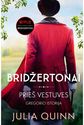 Prieš vestuves. Ciklo "Bridžertonų kronikos" 8 knyga