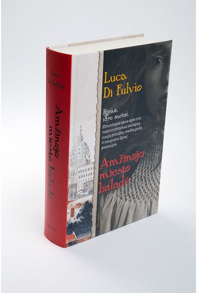 Luca Di Fulvio - Amžinojo miesto baladė - 000000000001112805