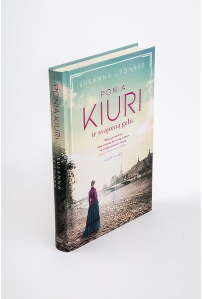 Susanna Leonard - Ponia Kiuri ir svajonių galia - 000000000001112906