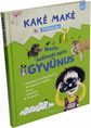  - Kakė Makė. Enciklopedija. Noriu sužinoti apie GYVŪNUS - 000000000001112971