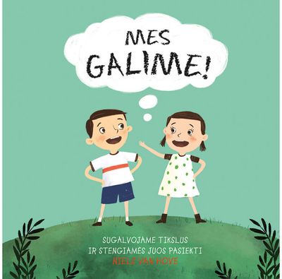 Niels van Hove - Mes galime. Sugalvojame tikslus ir stengiamės juos pasiekti - 000000000001113058