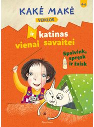 Kakė Makė ir katinas vienai savaitei. Spalvink, spręsk ir žaisk
