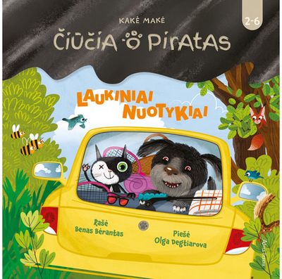 Benas Bėrantas - Čiūčia ir Piratas. Laukiniai nuotykiai - 000000000001113367