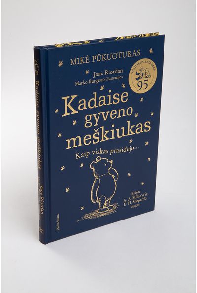 Jane Riordan - Mikė Pūkuotukas. Kadaise gyveno meškiukas - 000000000001113552