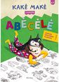 Smiltė Lukienė - Kakė Makė. Abėcėlė. Dvipusis spalvinimo plakatas - 000000000001113554