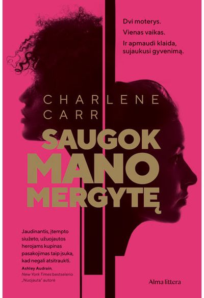 Laikyk mano mergytę