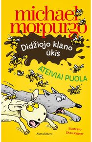 Didžiojo klano ūkis. Ateiviai puola!