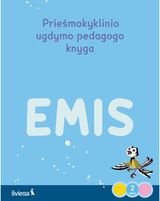 Emis. Žiemos džiaugsmai. Priešmokyklinio ugdymo pedagogo knyga, 2 dalis