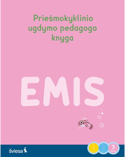 Emis. Pavasario įdomybės. Priešmokyklinio ugdymo pedagogo knyga, 3 dalis