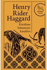 Karaliaus Saliamono kasyklos. Pegaso kolekcija