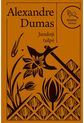 Alexandre Dumas - Juodoji tulpė. Pegaso kolekcija - 000000000001113762