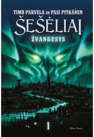 Šešėliai. Žvangesys. Pirma knyga