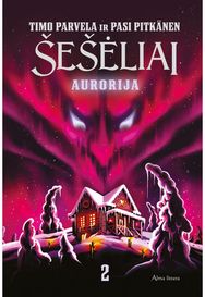 Šešėliai. Aurorija. Antra knyga