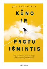 Kūno ir proto išmintis