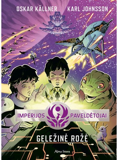 Karl Johnsson, Oskar Källner - Imperijos paveldėtojai 2. Geležinė rožė - 000000000001113850