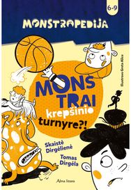 Monstropedija. Monstrai krepšinio turnyre