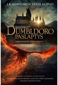Fantastiniai gyvūnai. Dumbldoro paslaptys